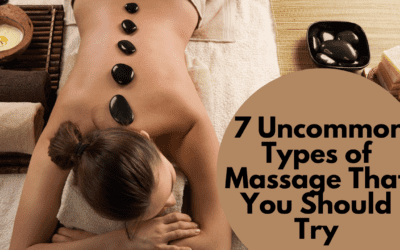 7 Uncommon Types of Massage That You Should Try