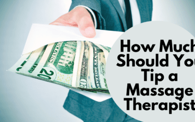 How Much Should You Tip a Massage Therapist?