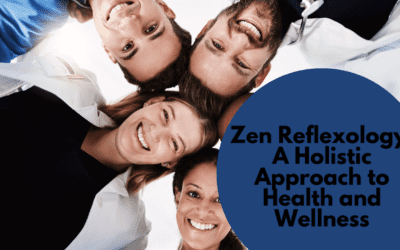 Zen Reflexology Massage: A Holistic Approach to Health and Wellness